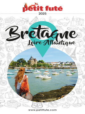 cover image of Guide Bretagne 2025 Petit Futé